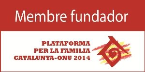 Membre fundador de la Plataforma per la Família Catalunya-ONU 2014